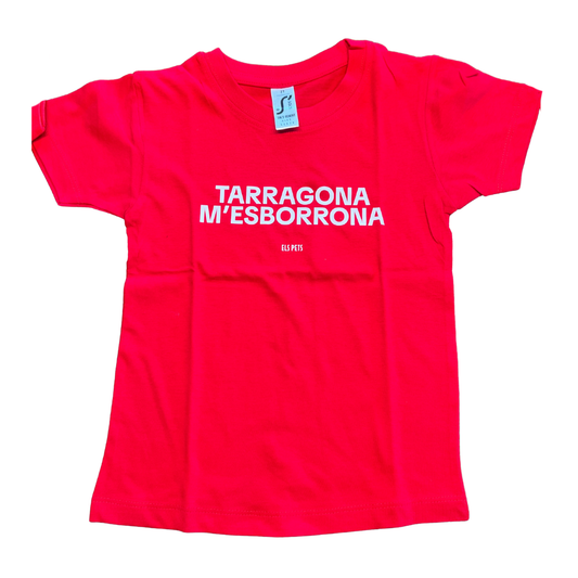 Samarreta infantil - "Tarragona m'esborrona / Constantí em fa patir"