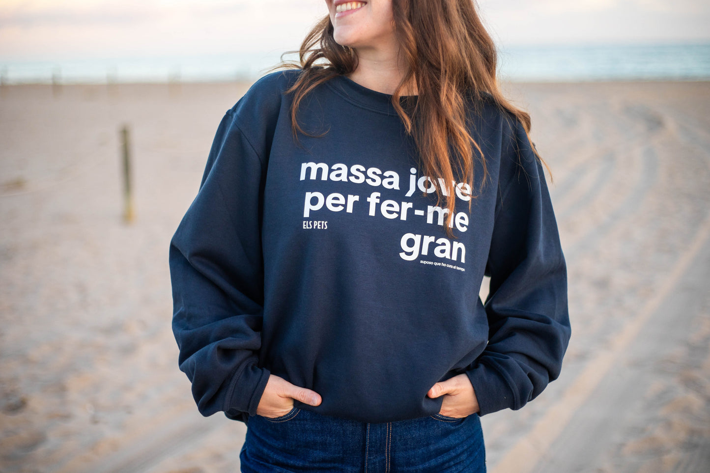 [PROPERAMENT] Dessuadora "Massa jove per fer-me gran"