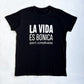 Samarreta — La vida és bonica (però complicada)